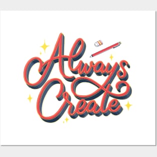 Always Create Lettering Posters and Art